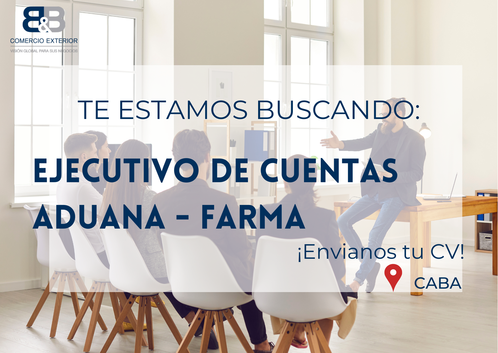 ¡Oportunidades De Empleo En B&B Comercio Exterior!