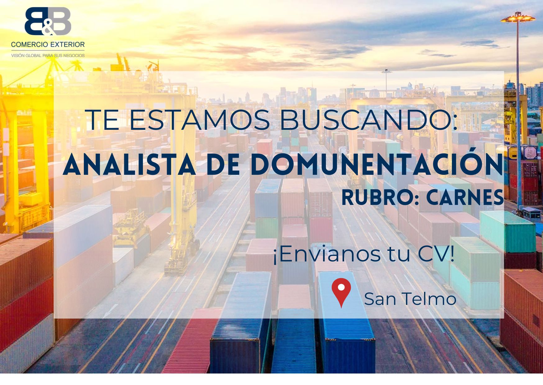 ¡Oportunidades De Empleo En B&B Comercio Exterior!