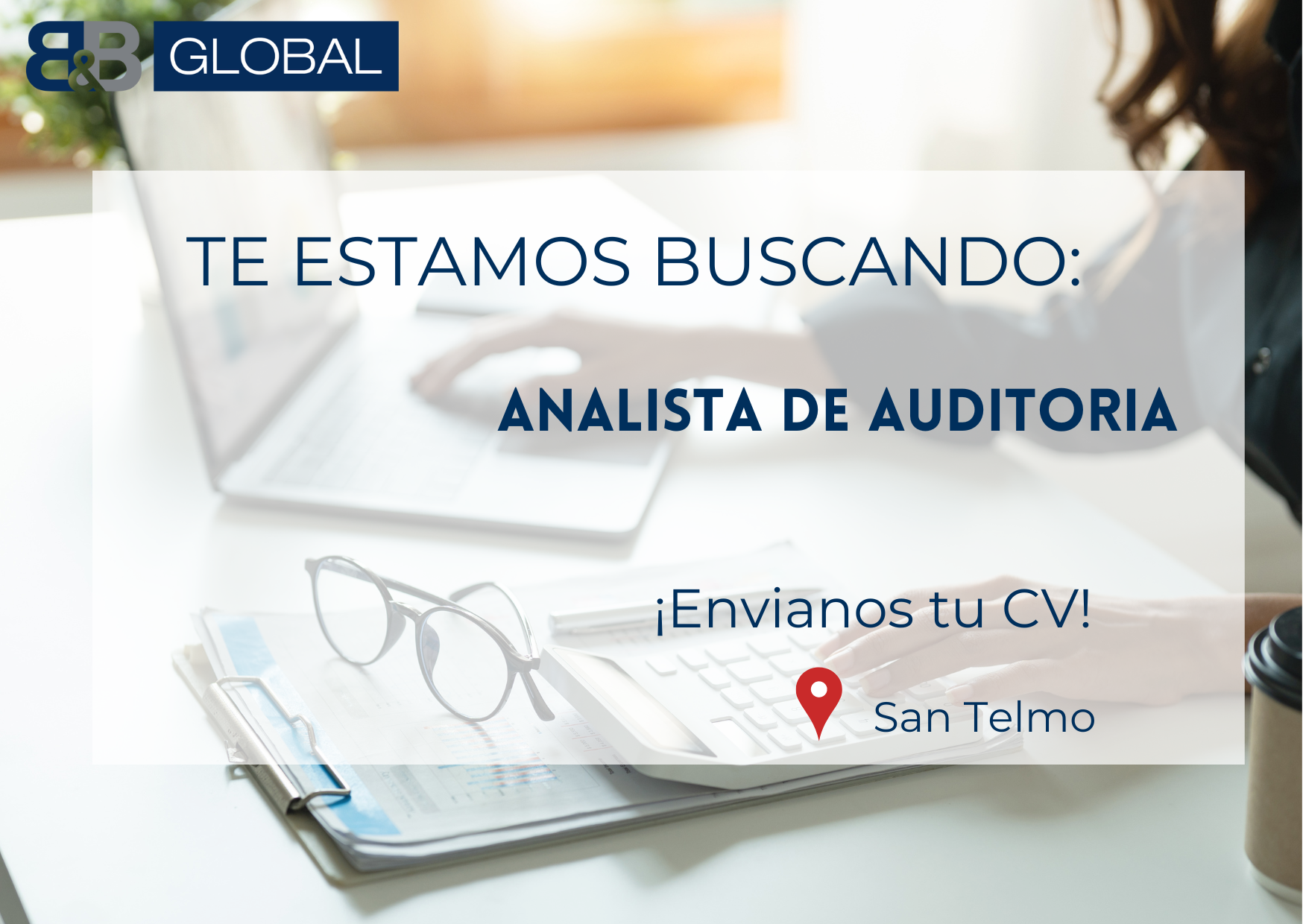 ¡Oportunidades De Empleo En B&B Comercio Exterior!