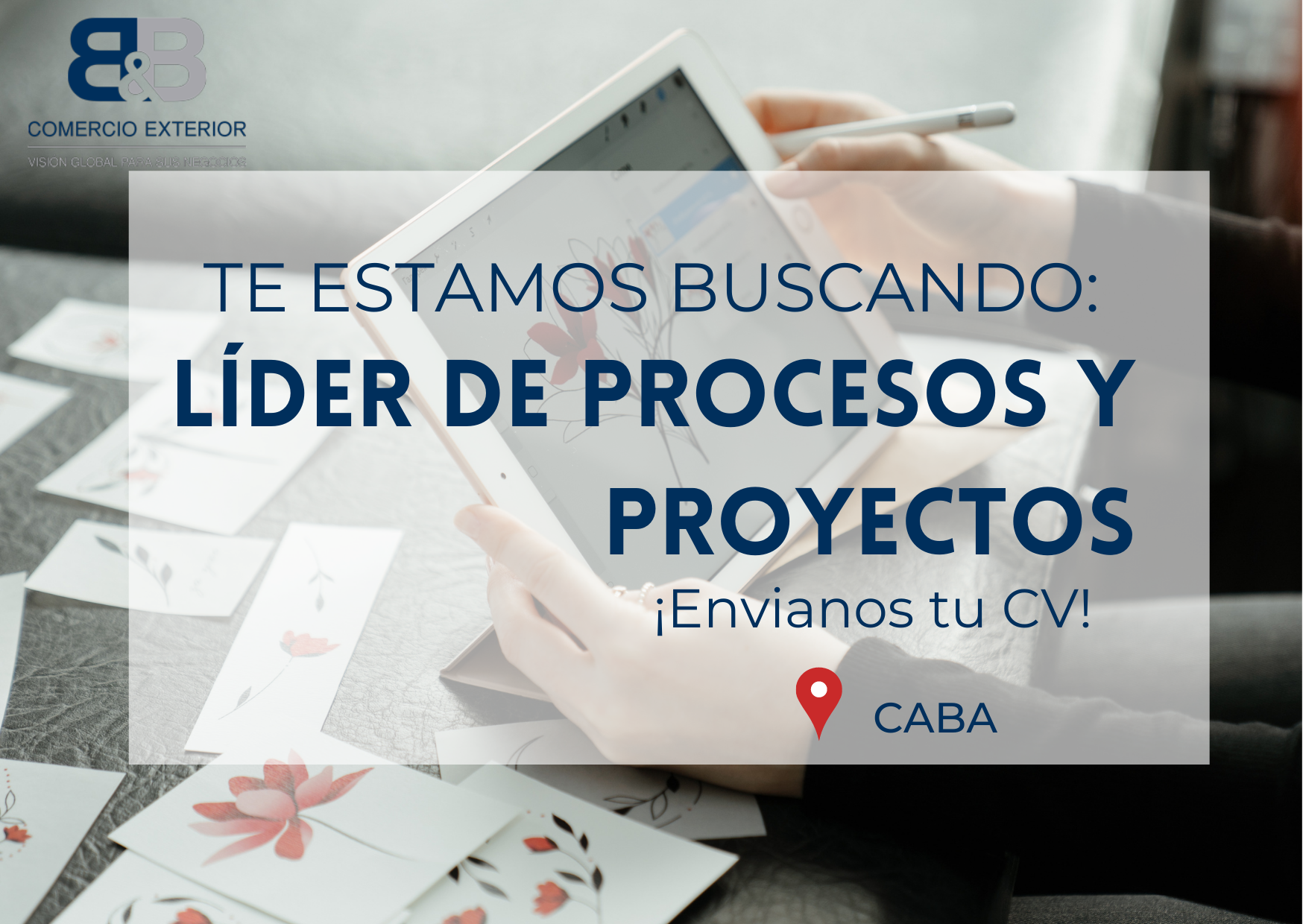 ¡Oportunidades De Empleo En B&B Comercio Exterior!